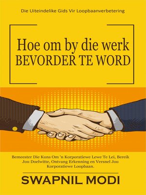cover image of Hoe om by die werk BEVORDER TE WORD